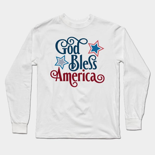 God Bless America Long Sleeve T-Shirt by MisterMash